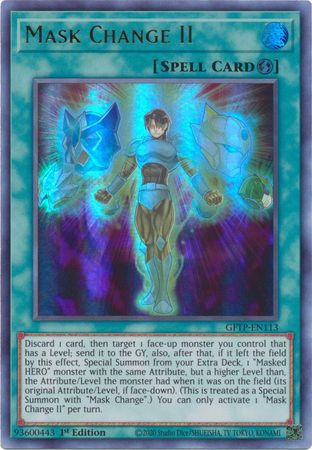 Mask Change II - GFTP-EN113 - Ultra Rare - 1st Edition available at 401 Games Canada