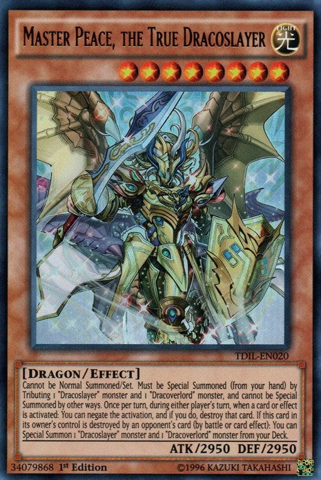 Master Peace, the True Dracoslayer - TDIL-EN020 - Ultra Rare - 1st Edition available at 401 Games Canada