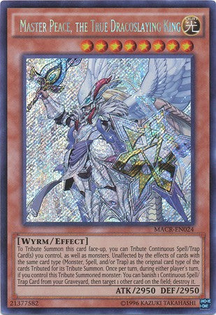 Master Peace, the True Dracoslaying King - MACR-EN024 - Secret Rare - Unlimited available at 401 Games Canada