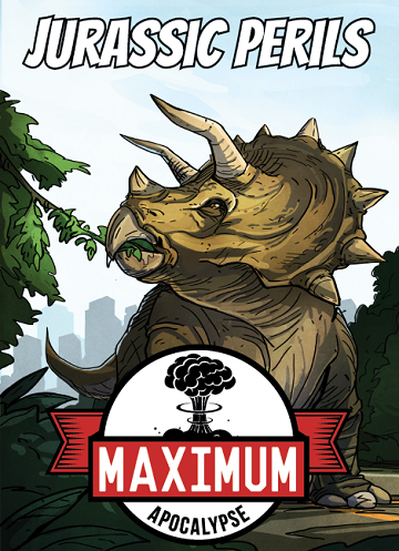 Maximum Apocalypse: Jurassic Perils available at 401 Games Canada