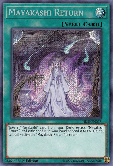 Mayakashi Return - HISU-EN038 - Secret Rare - 1st Edition available at 401 Games Canada