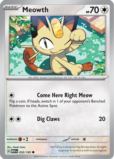 Meowth - 052/165 - Common available at 401 Games Canada