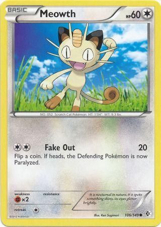 Meowth - 106/149 - Common available at 401 Games Canada