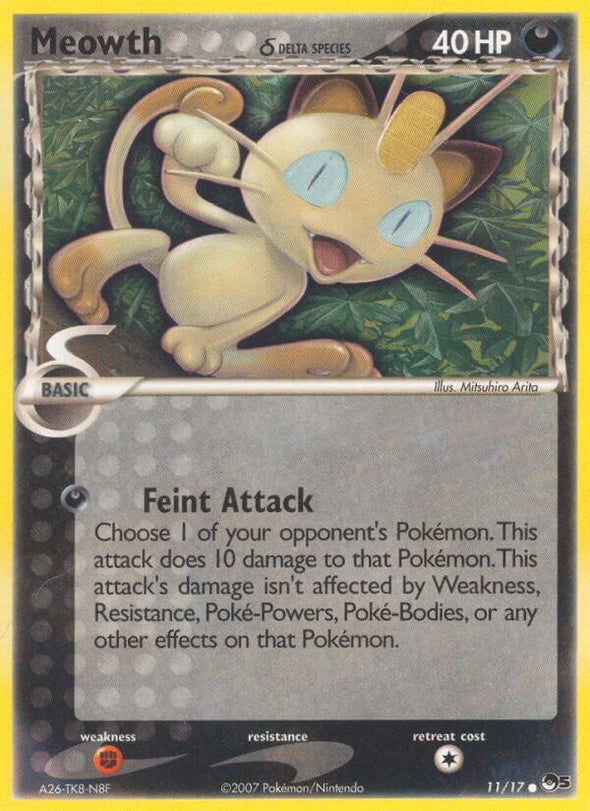 Meowth - 11/17 - Common available at 401 Games Canada