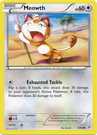 Meowth - 53/83 - Common available at 401 Games Canada