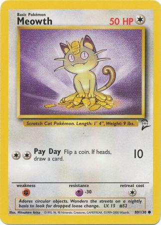 Meowth - 80/130 - Common available at 401 Games Canada