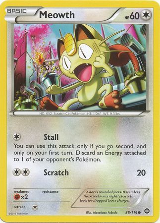 Meowth - 88/114 - Common available at 401 Games Canada