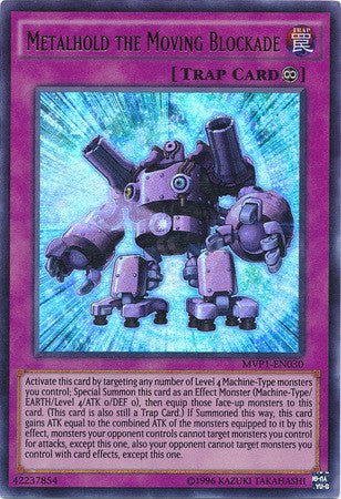 Metalhold the Moving Blockade - MVP1-EN030 - Ultra Rare - Unlimited available at 401 Games Canada
