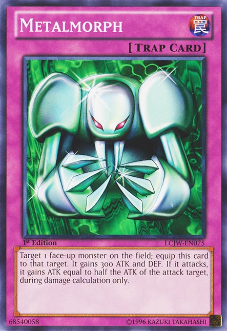 Metalmorph - LCJW-EN075 - Common - 1st Edition available at 401 Games Canada