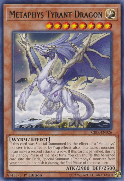 Metaphys Tyrant Dragon - CIBR-EN026 - Rare - 1st Edition available at 401 Games Canada