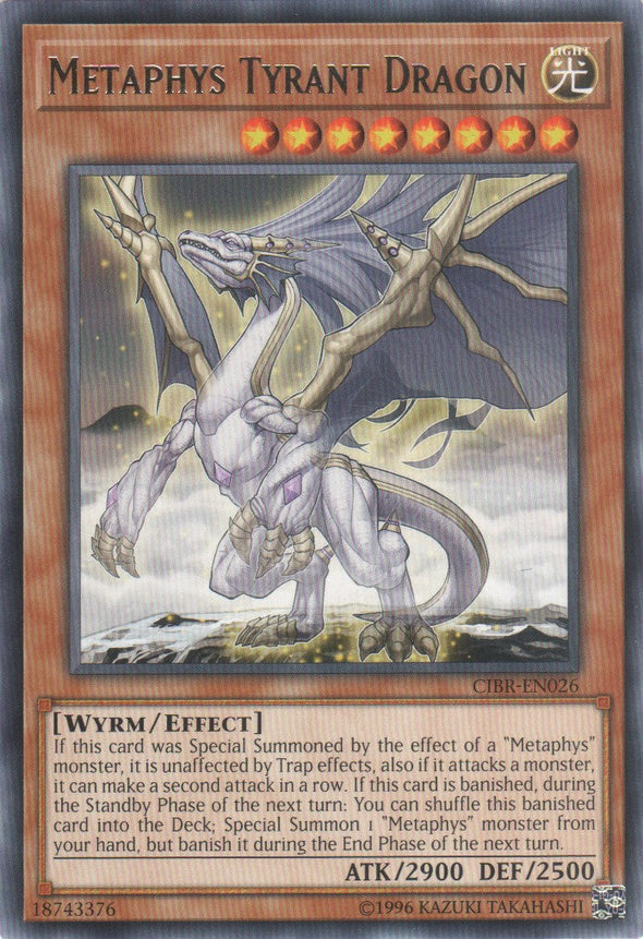 Metaphys Tyrant Dragon - CIBR-EN026 - Rare - Unlimited available at 401 Games Canada