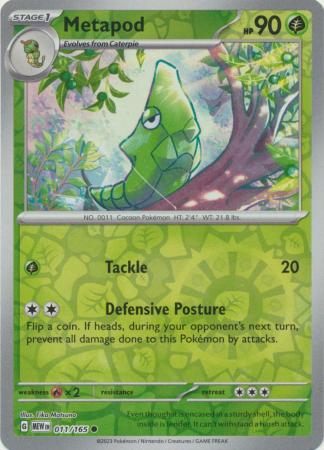 Metapod - 011/165 - Uncommon - Reverse Holo available at 401 Games Canada