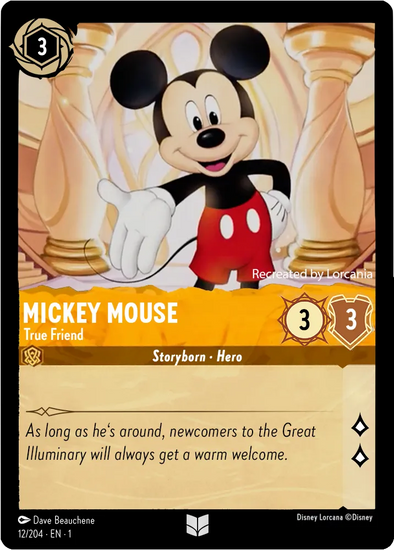 Mickey Mouse (True Friend) - 12/204 - Uncommon available at 401 Games Canada