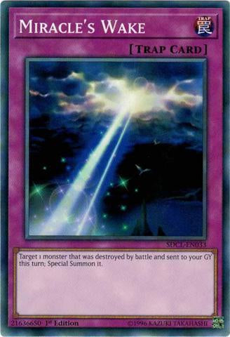 Miracle's Wake - SDCL-EN033 - Common - 1st Edition available at 401 Games Canada
