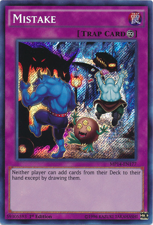 Mistake - MP14-EN177 - Secret Rare - 1st Edition available at 401 Games Canada