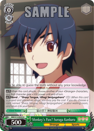 Monkey's Paw' Suruga Kanbaru - BM/S15-E033 - Uncommon available at 401 Games Canada