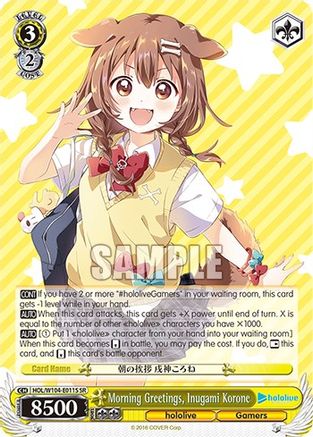 Morning Greetings, Inugami Korone (SR) - HOL/W104-E011SR - Super Rare available at 401 Games Canada