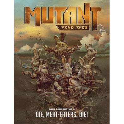 Mutant Year Zero - Die, Meat Eaters, Die! available at 401 Games Canada