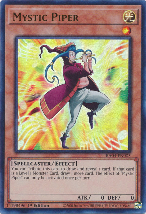 Mystic Piper (UR) - RA04-EN005 - Ultra Rare - 1st Edition
