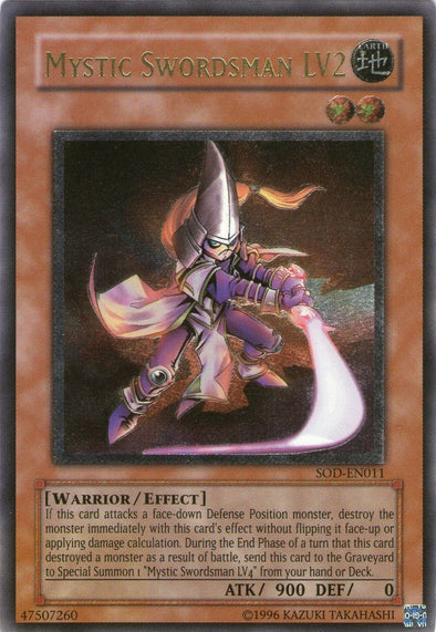 Mystic Swordsman LV2 - SOD-EN011 - Ultimate Rare - Unlimited available at 401 Games Canada