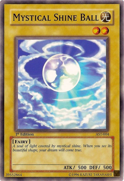 Mystical Shine Ball - AST-004 - Common - 1st Edition available at 401 Games Canada