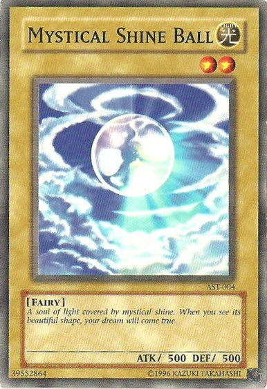 Mystical Shine Ball - AST-004 - Common - Unlimited available at 401 Games Canada