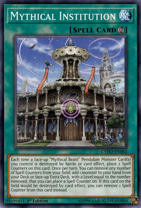 Mythical Institution - CYHO-EN062 - Common - 1st Edition available at 401 Games Canada