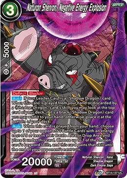 Naturon Shenron, Negative Energy Explosion - BT14-137 - Uncommon available at 401 Games Canada