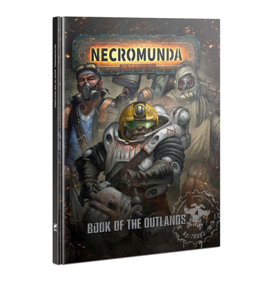 Necromunda - Book of The Outlands (Hardcover) available at 401 Games Canada