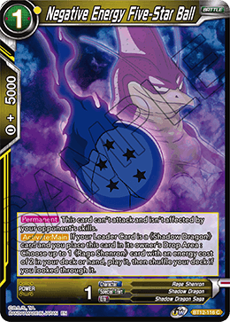 Negative Energy Five-Star Ball - BT12-116 - Common available at 401 Games Canada