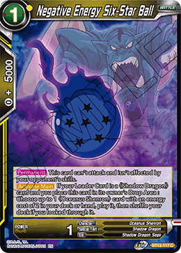 Negative Energy Six-Star Ball - BT12-117 - Common available at 401 Games Canada