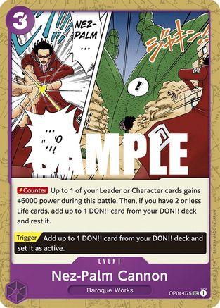 Nez-Palm Cannon - OP04-075 - Uncommon available at 401 Games Canada