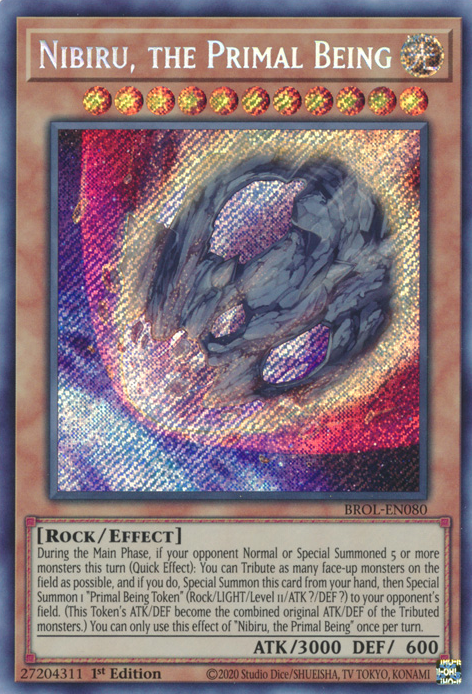 Nibiru, the Primal Being - BROL-EN080 - Secret Rare - 1st Edition available at 401 Games Canada