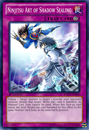 Ninjitsu Art of Shadow Sealing - REDU-EN089 - Common - 1st Edition available at 401 Games Canada
