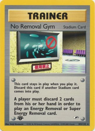 No Removal Gym - 103/132 - Rare - 1st Edition available at 401 Games Canada