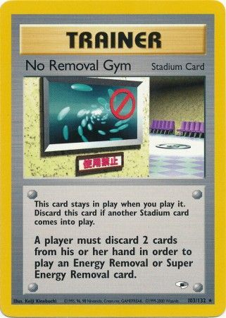 No Removal Gym - 103/132 - Rare - Unlimited available at 401 Games Canada