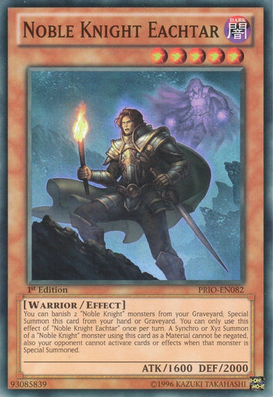 Noble Knight Eachtar - PRIO-EN082 - Super Rare - 1st Edition available at 401 Games Canada