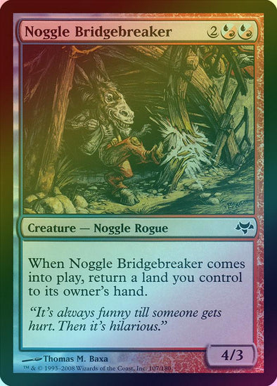 Noggle Bridgebreaker (Foil) (EVE)