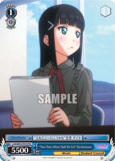 "Now Then, Where Shall We Go?" Dia Kurosawa - LSS/W53-TE19 - Trial Deck available at 401 Games Canada