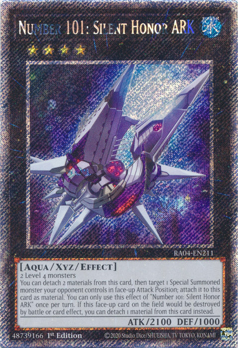 Number 101: Silent Honor ARK (Platinum Secret Rare) - RA04-EN211 - Platinum Secret Rare - 1st Edition