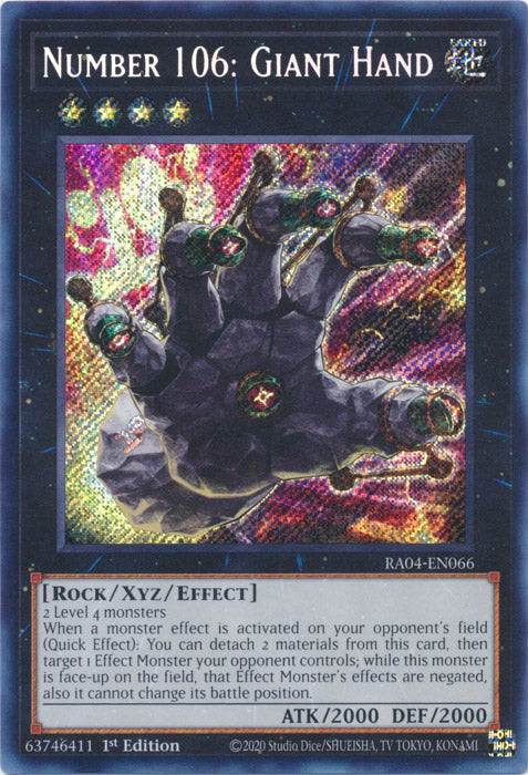 Number 106: Giant Hand (Secret Rare) - RA04-EN066 - Secret Rare - 1st Edition