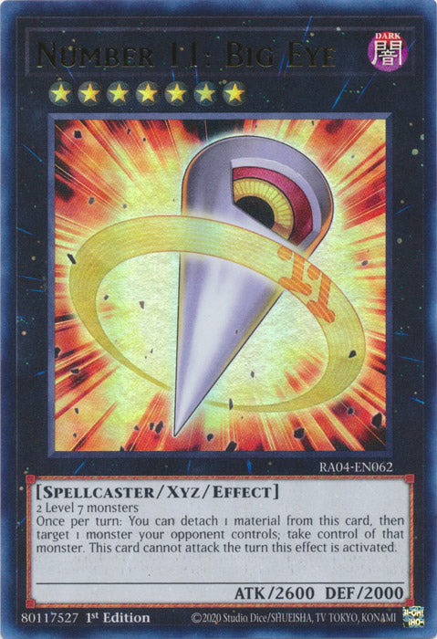 Number 11: Big Eye (UR) - RA04-EN062 - Ultra Rare - 1st Edition