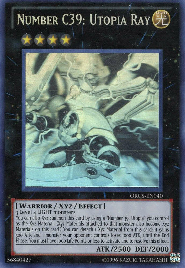 Number C39: Utopia Ray - ORCS-EN040 - Ghost Rare - Unlimited available at 401 Games Canada
