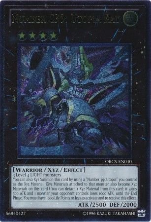 Number C39: Utopia Ray - ORCS-EN040 - Ultimate Rare - Unlimited available at 401 Games Canada