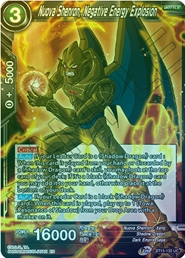 Nuova Shenron, Negative Energy Explosion - BT15-135 - Uncommon (FOIL) available at 401 Games Canada