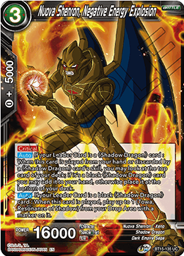 Nuova Shenron, Negative Energy Explosion - BT15-135 - Uncommon available at 401 Games Canada