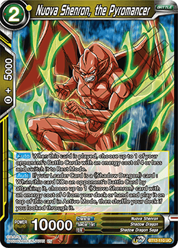 Nuova Shenron, the Pyromancer - BT12-110 - Uncommon available at 401 Games Canada