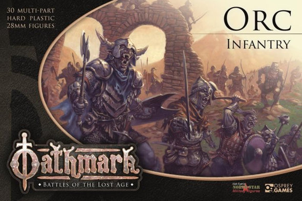 Oathmark: Battles of the Lost Age - Orc Infantry