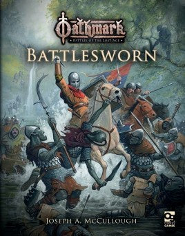 Oathmark: Battles of the Lost Age - Battlesworn (Softcover) available at 401 Games Canada