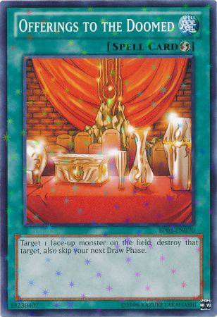 Offerings to the Doomed - BP01-EN070 - Starfoil Rare - Unlimited available at 401 Games Canada